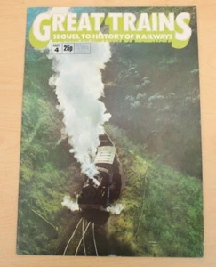 Vintage Great Trains Part 4, Sequel to 'History of Railways' Magazine Set - Imagen 1 de 2