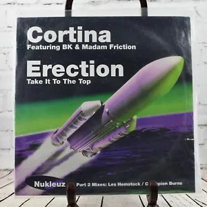 Cortina Featuring BK & Madam Friction – Erection (Take It To The Top), 12" Vinyl - Picture 1 of 2