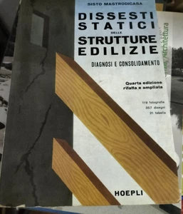 Dissesti statici delle strutture edilizie Sisto Mastrodicasa DIAGNOSI E CONSOLID - Picture 1 of 1