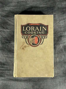 Lorain Cooking Book Copyright 1927 American Stove Company St Louis Mo - Picture 1 of 4
