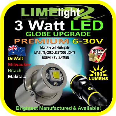 LIMELIGHT LED UPGRADE MAGLITE DOLPHIN TOOL LIGHT 6-30V 3W BULB GLOBE FLASHLIGHT LANTERN AU