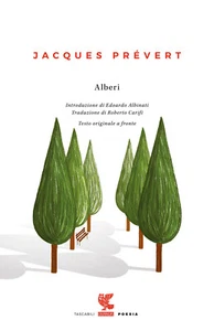 Alberi. Testo francese a fronte - Prévert Jacques - Foto 1 di 1