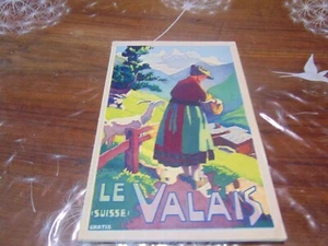 Guide LE VALAIS SUISSE de 1930 - Foto 1 di 5