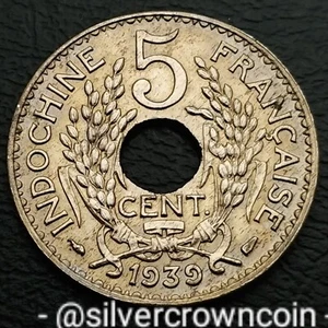 Indo-China French 5 Cents 1939 A. KM#18.1a. Holed 5C coin. Cornucopias. Vietnam - Picture 1 of 7