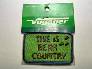 THIS IS BEAR COUNTRY Patch CB Trucker Lingo Police or Law Enforcement In Area - Picture 1 of 3
