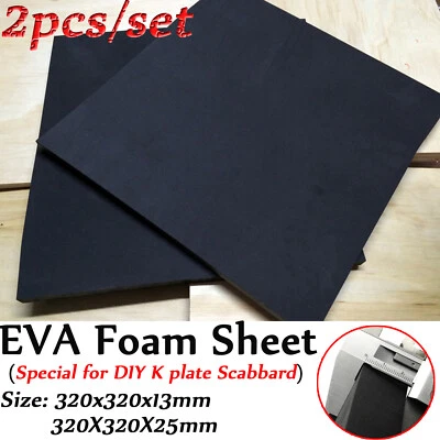 K Plate Acc EVA Foam Sheet 13mm/25mm thick for DIY Knife KYDEX Scabbard Making - Image 1 of 4