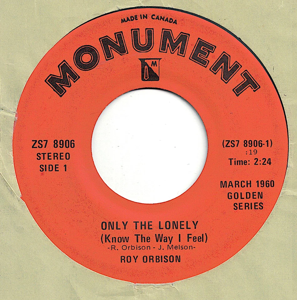 CANADA 1972 MONUMENT POP ROCK 45 RPM ROY ORBISON : ONLY THE LONELY + UP TOWN - Image 1 of 1