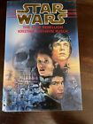 Star Wars: The New Rebellion by Kristine Kathryn Rusch (1st edition 1996, H/J)