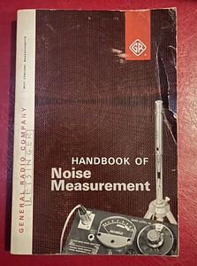 Vintage Handbook of Noise Measurement General Radio 6th Edition Paperback 1967 - Picture 1 of 10