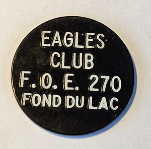 Eagles Club Fond du Lac WI Plastic Token 50 cents #189 - Picture 1 of 2