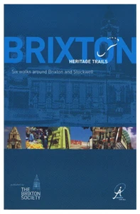 Brixton Local History - Heritage Trails: Six Walks Around Brixton and Stockwell - Picture 1 of 1