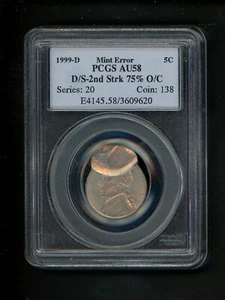 1999-D Jefferson Nickel 5c Mint ERROR PCGS AU58 D/X-2nd Strike 75% O/C WILD GEM - Picture 1 of 4