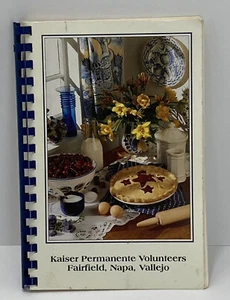 Kaiser Permanente Volunteers Fairfield Napa Vallejo Cook Book - Picture 1 of 9
