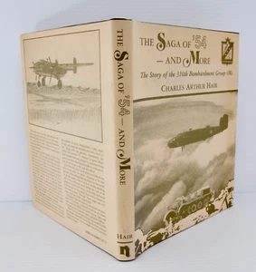 The Saga of '54 and More: The Story of the 310th Bombardment Group - Picture 1 of 9