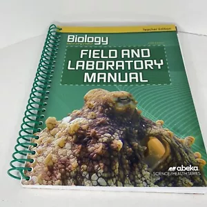 Abeka Biology Field and Laboratory Manual Teacher Edition - new - Picture 1 of 1