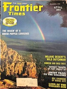 FRONTIER TIMES Magazine November 1970Brush Popper Cowhand Violent Sun Gallows - Picture 1 of 4