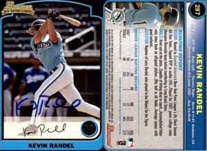 Kevin Randel Signed 2003 Bowman #287 Card *Autograph Den* Auto