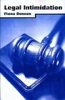 Legal Intimidation, Donson, Fiona, Used; Good Book