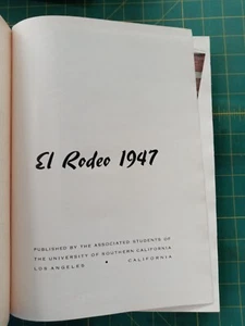 VINTAGE UNIVERSITY OF SOUTHERN CALIFORNIA EL RODEO JAHRBUCH VON 1947 - Bild 1 von 9
