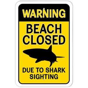 Plastic Sign Warning Beach Closed Due to Shark Sighting - Picture 1 of 4