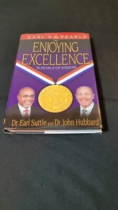 Earl's Pearls on Enjoying Excellence: 30 Pearls of Wisdom by John Suttle Earl; H - Imagen 1 de 6