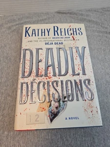 Deadly Decisions by Kathy Reichs (2000, Hardcover) - Picture 1 of 7