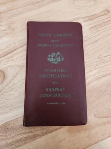 South Carolina State Highway Dept. Standard Specs For Highway Construction 1955 - Foto 1 di 8