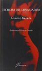 Libri Lorenzo Moneta - Teorema Del Devastatore