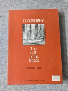Theosophy The Path of the Mystic Katherine Tingley Third Edition 1977 Paperback - Picture 1 of 11