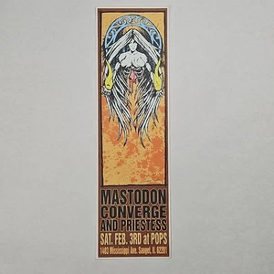 Mastodon Converge Priestess @ POPS FEB 3 2007 Vintage Concert Poster 5x17" - Picture 1 of 6
