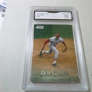 BOB GIBSON CARDINALS 2019 STADIUM CLUB # 266 GRADED  10  L@@@K