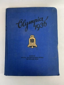 Olympia 1936 book Band II DIE XL OLYMPISCHEN SPIELE IN BERLIN 1936 - Foto 1 di 14