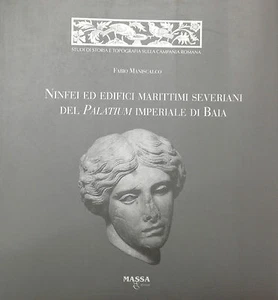 NINFEI ED EDIFICI MARITTIMI SEVERIANI DEL PALATIUM IMPERIALE DI BAIA -Massa 1997 - Imagen 1 de 1