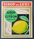 Ancienne étiquette CITRON  SIROP DE LUXE  N°548  lemon label