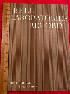 Bell Laboratories Record, October 1939, Vol. XVIII, No. 2 - Picture 1 of 2