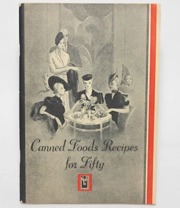 DOSEN REZEPTE FÜR FÜNFZIG National Canners Association 1940er Kochbuch Vintage - Bild 1 von 8