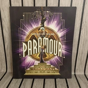 Paramour Cirque Du Soleil Theatrical on Broadway Program 2016 Ruby Lewis Jeremy - Picture 1 of 5