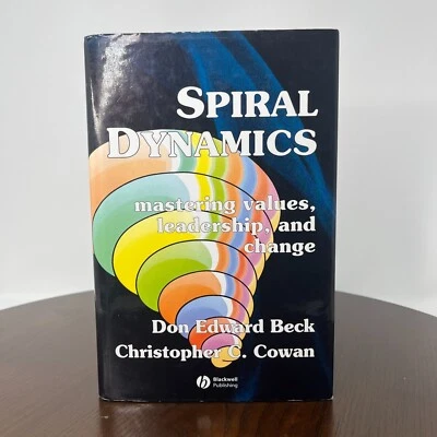 Spiral Dynamics: Mastering Values, Leadership and Change by Beck & C. Cowan 1996 - Image 1 of 4