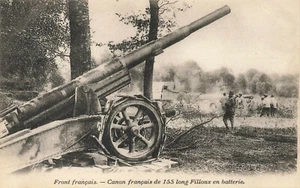 French Front French Cannon 155 long Battery Postcard - Picture 1 of 2
