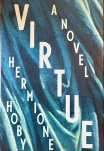 Virtue: A Novel Paperback Hermione, Hoby Brand New FREE SHIPPING! - Picture 1 of 1