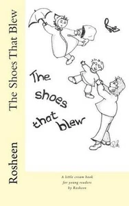 The Shoes That Blew by Rosheen (English) Paperback Book - Picture 1 of 1