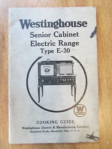Westinghouse Senior Cabinet Electric Range E-30 Cooking Guide - Picture 1 of 9