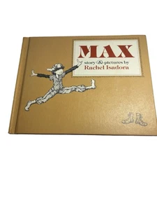 Max by Rachel Isadora 1976 Weekly Reader Edition Children's HC Book - Picture 1 of 10