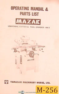 Mazak MH-1, Universal Cutter & Tool Grinder, Operations & Parts Manual - Picture 1 of 1