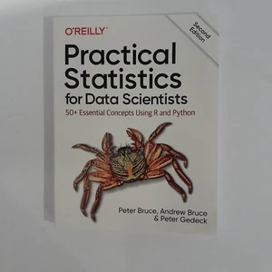 Practical Statistics for Data Scientists: 50+ Essential Concepts Using R and... - Picture 1 of 5