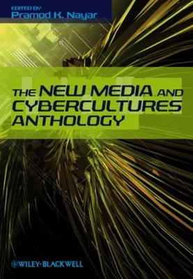 The New Media and Cybercultures Anthology Paperback - Image 1 of 2