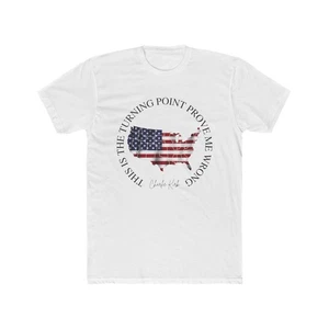 The Turning Point Charlie Kirk perfektes T-Shirt - Geschenke zum Unabhängigkeitstag, amerikanisch - Bild 1 von 16