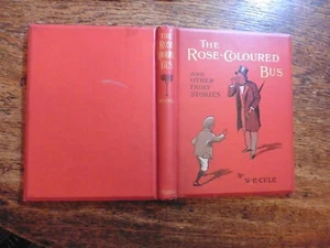 1906 FAIRY STORIES BY W.E.CULE WITH RARE DUSTJACKET ILLUS FLORENCE MEYERHEIM - Imagen 1 de 11