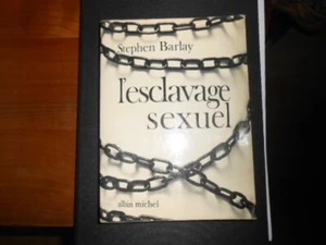 L' ESCLAVAGE SEXUEL PAR STEPHEN BARLAY - Picture 1 of 1