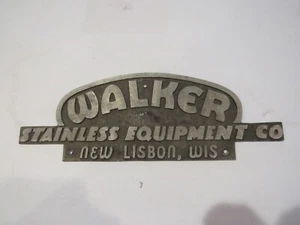 Vintage Walker Stainless Equipment Co. Emblem Metal Original New Lisbon WI - Picture 1 of 2